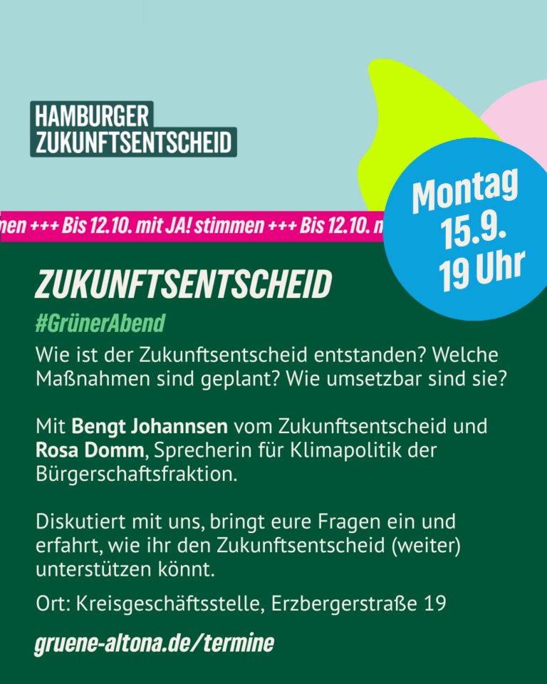 15.9. // Grüner Abend – Zukunftsentscheid