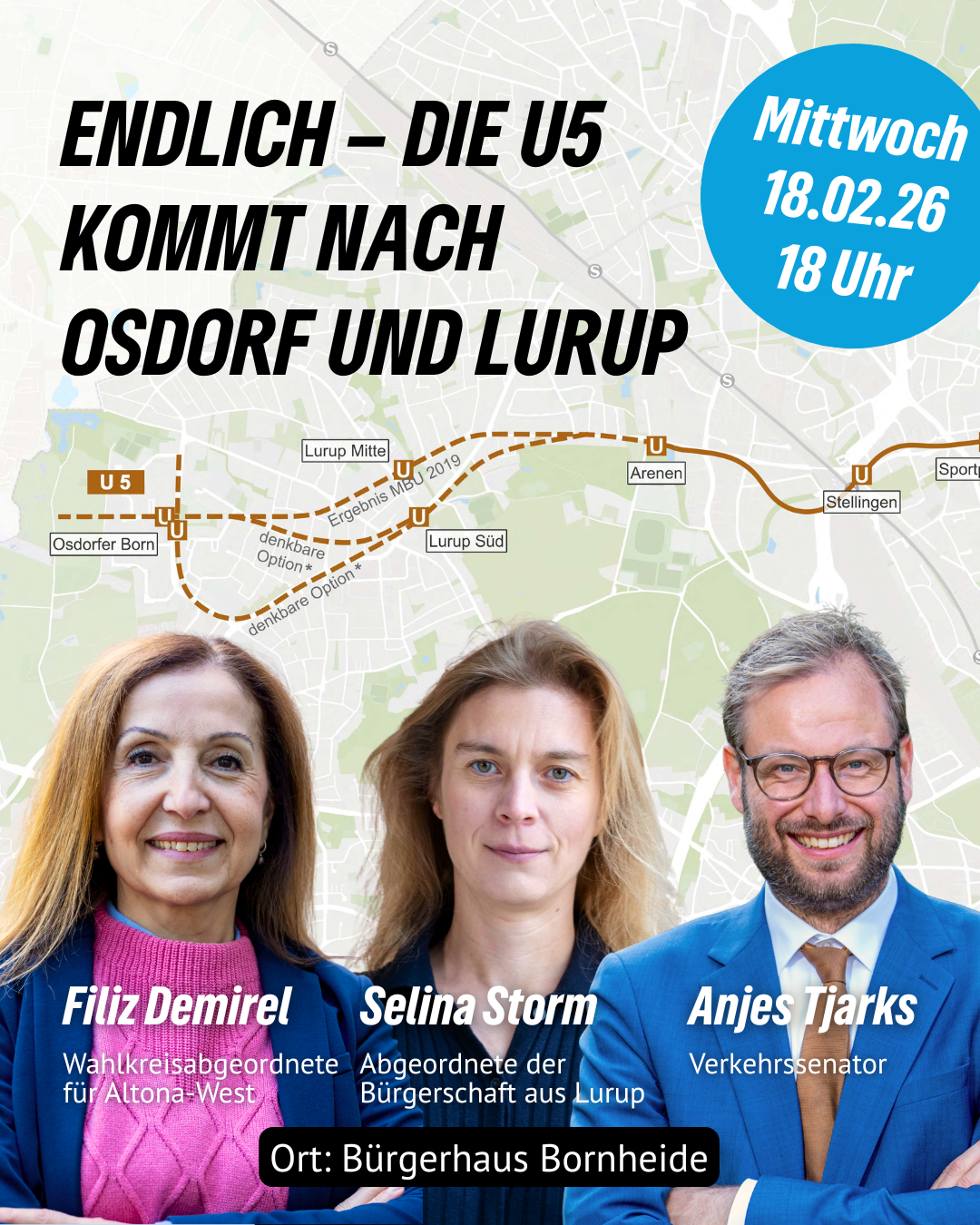 Zu sehen ist die Planung der neuen U5 Linie. Davor sind Filiz Demirel, Selina Storm und Anjes Tjarks zu sehen.