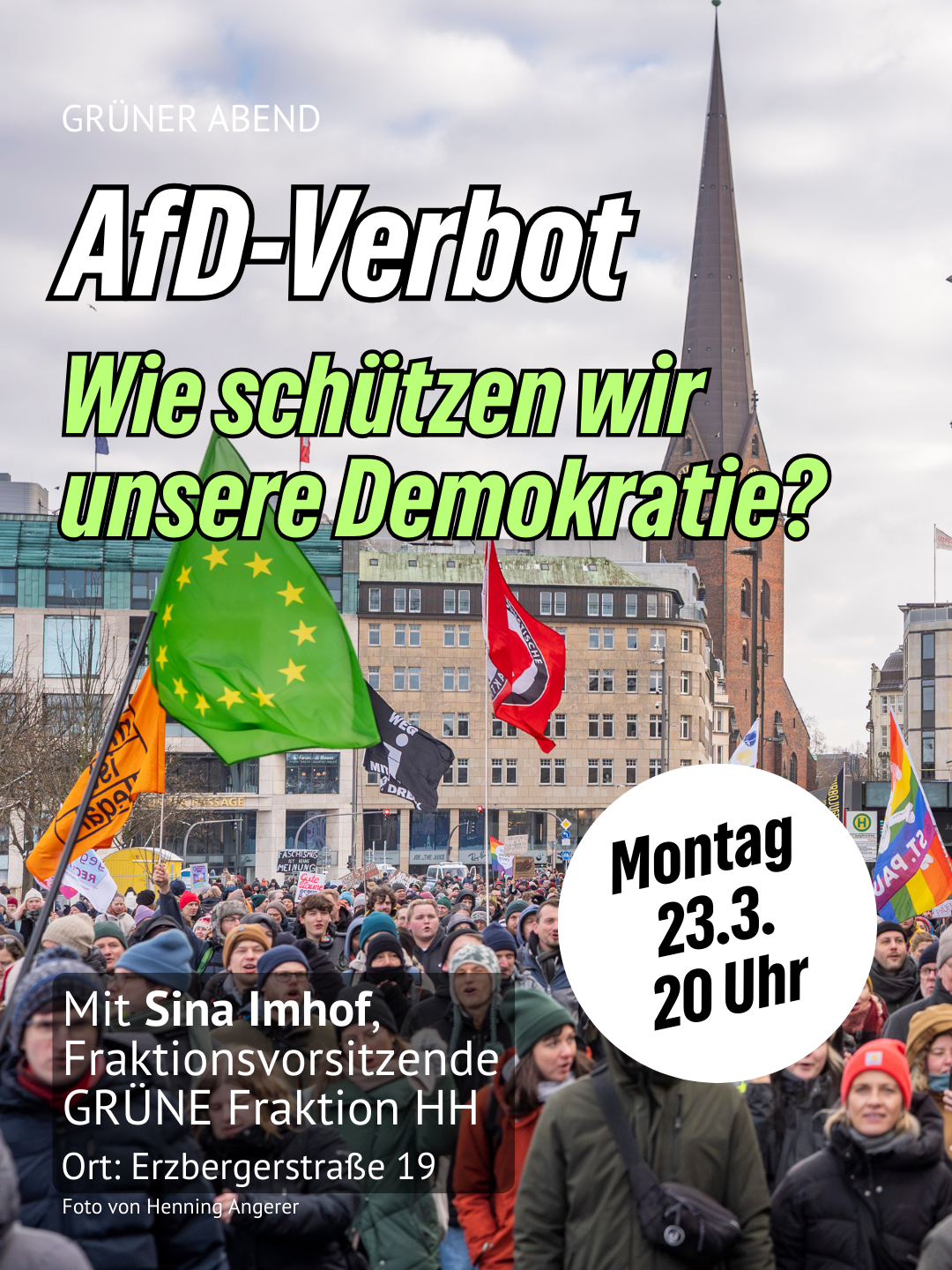 Zu sehen ist ein Foto einer Demo und darüber die Ankündigung für den GRÜNEN ABEND mit dem Titel: "AfD-Verbot - Wie schützen wir unsere Demokratie?"